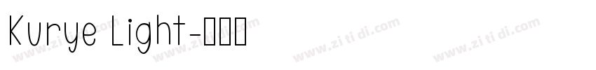 Kurye Light字体转换